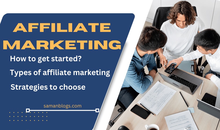 Affiliate Marketing: Complete Guide