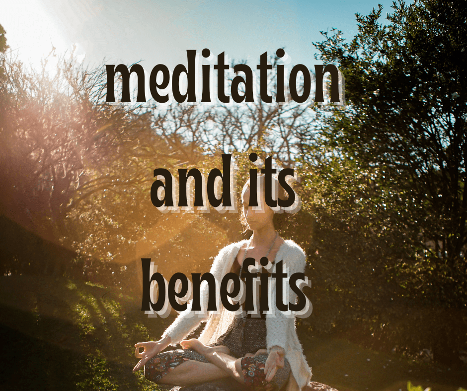 How to Do Meditation and Its Benefits