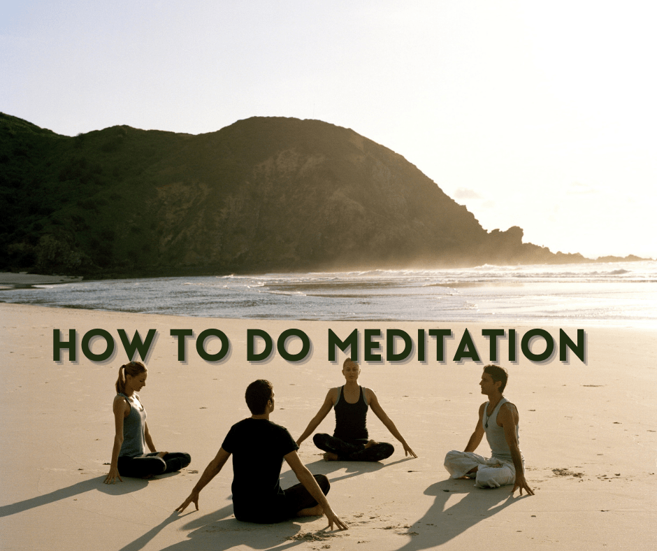 How to Do Meditation and Its Benefits