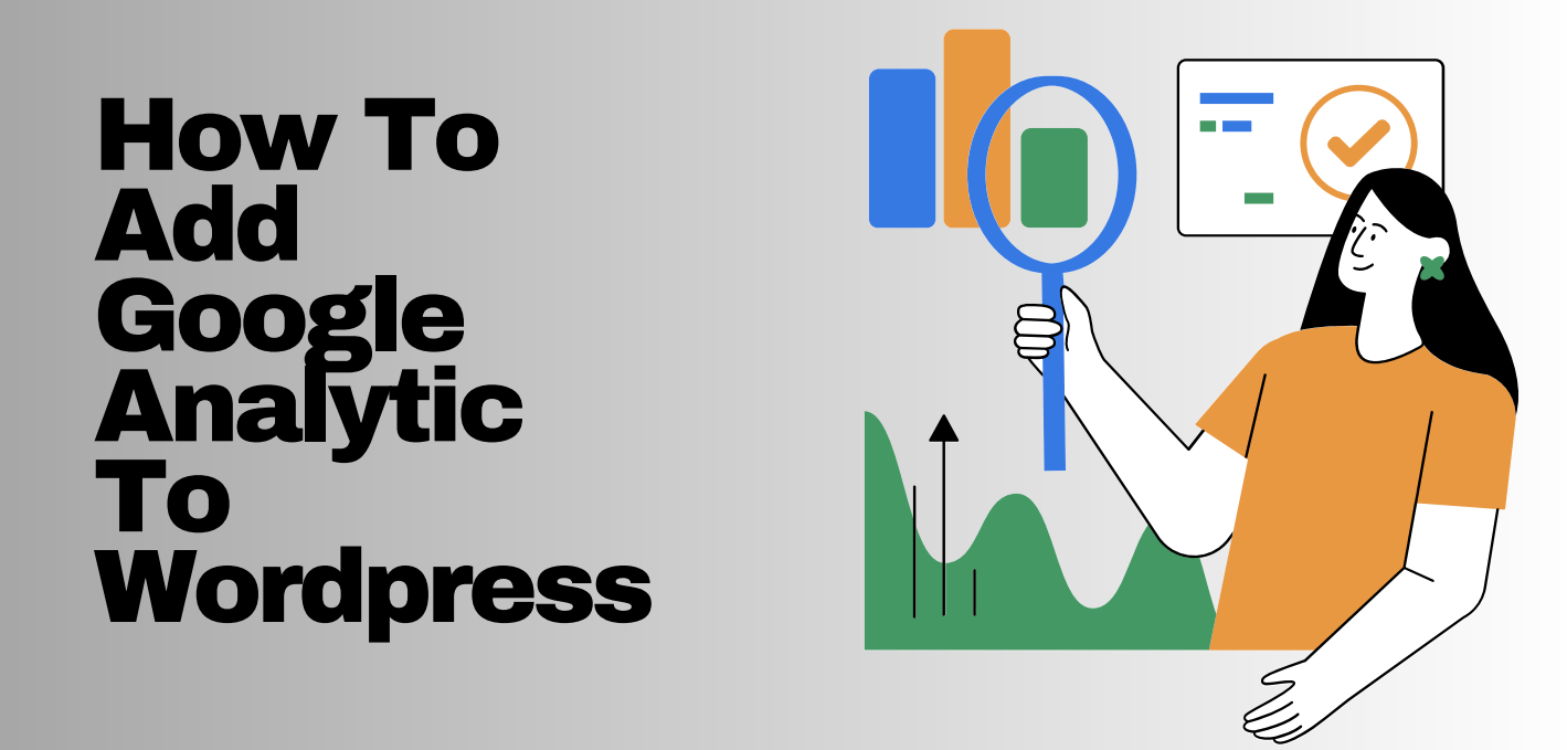 How to Add Google Analytics to WordPress